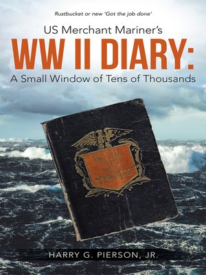 cover image of Us Merchant Mariner's Ww Ii Diary